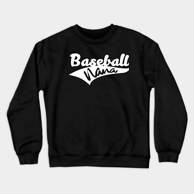 'Baseball Nana' Adorable Baseball Grandmother Gift Crewneck Sweatshirt by ourwackyhome